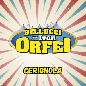CIRCO BELLUCCI A CERIGNOLA