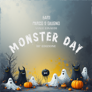 MONSTER DAY BARI